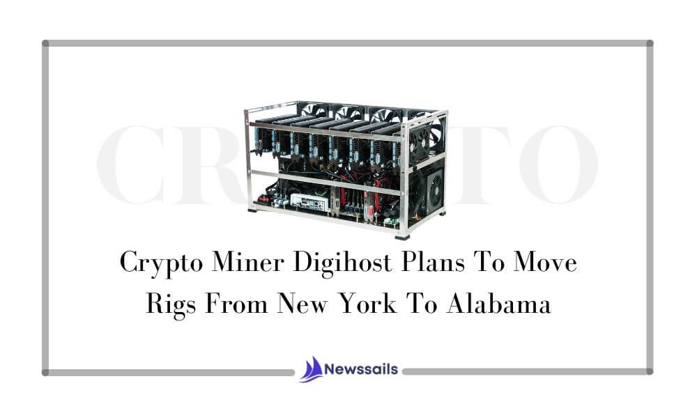 Crypto Miner Digihost Plans To Move Rigs From New York To Alabama - News Sails